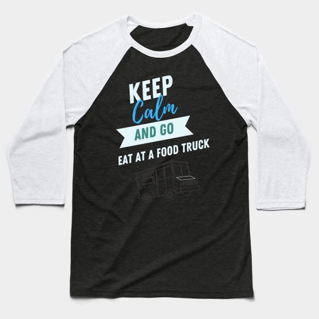 Food truck Baseball T-Shirt by Where's my food truck